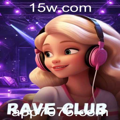 Desvendando o Mundo de RaveClub: Um Jogo Inovador com a Palavra-Chave 7075